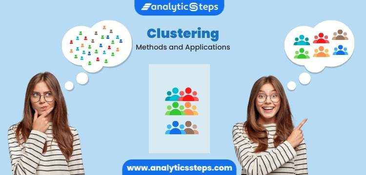 5 Clustering Methods and Applications title banner